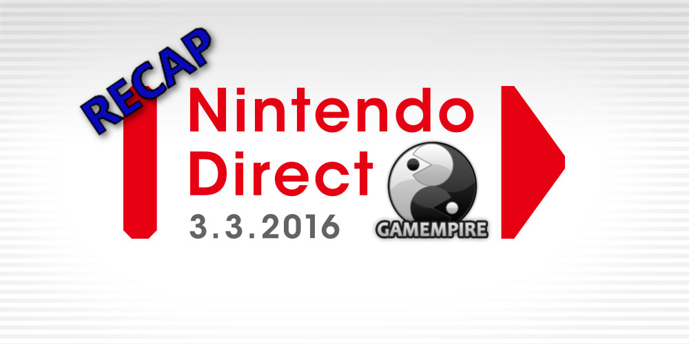 NintendoDirect_03-03-2016