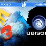 E3 2017 Ubisoft La voce di Gamempire